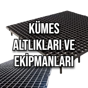 Kümes Altlıkları ve Ekipmanları